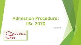 Admission Procedure: IISc 2020