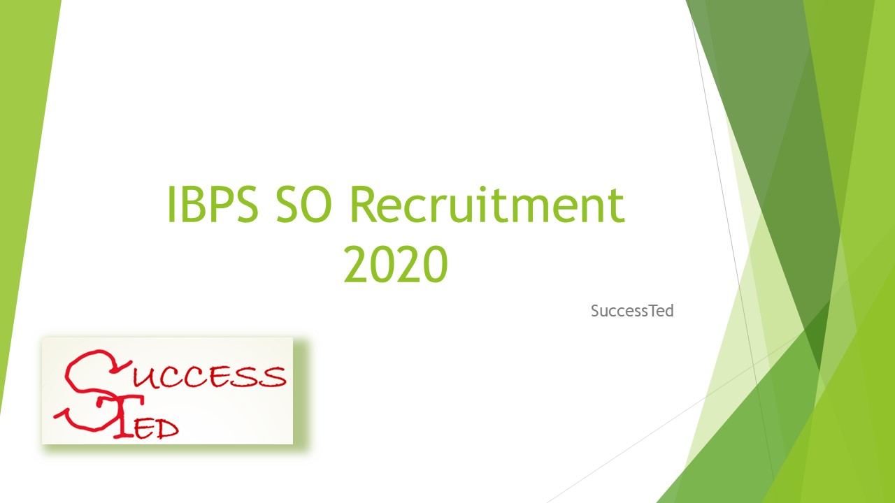 IBPS SO Recruitment 2020